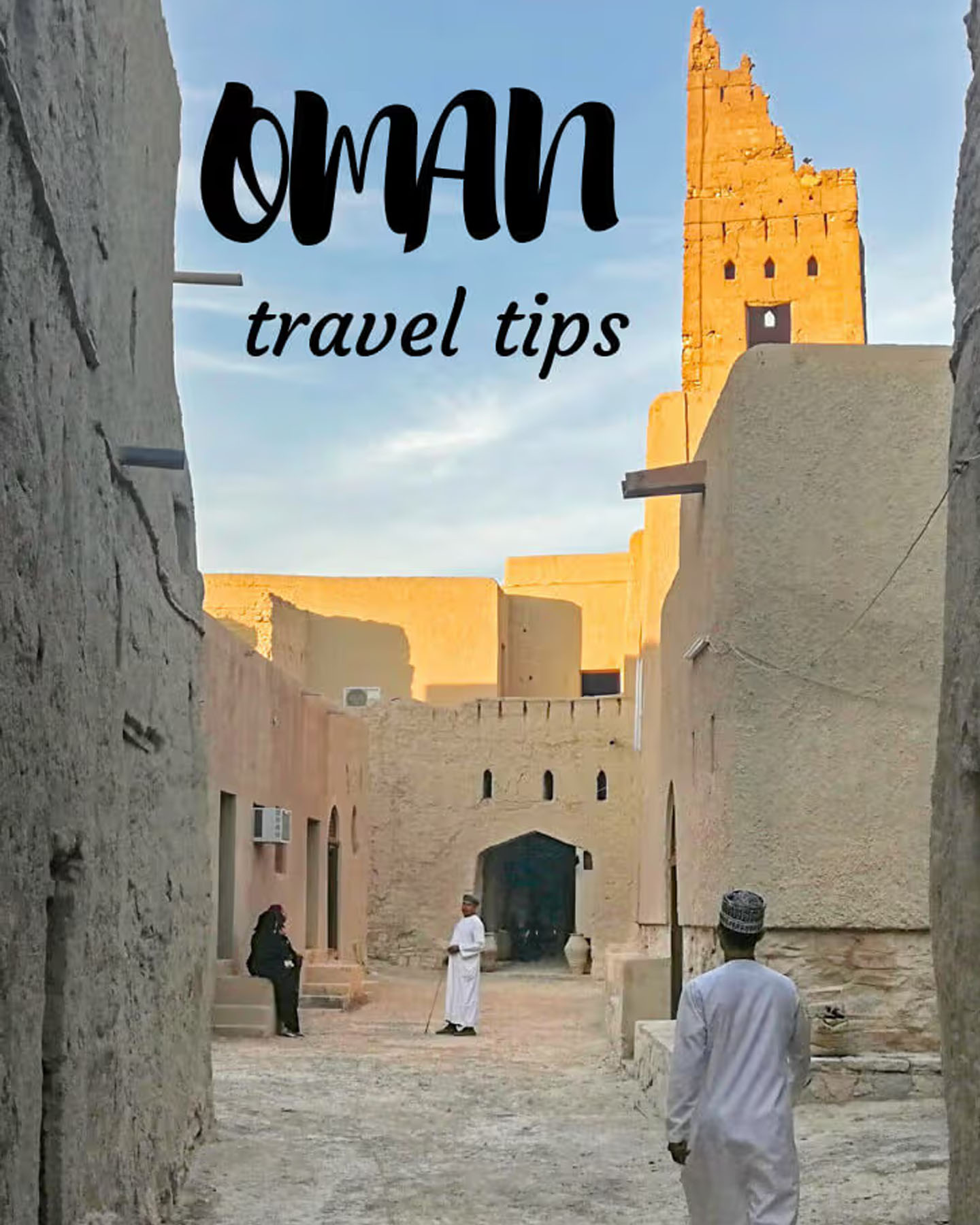 Oman Tourism 2026: All You Need to Know Before You Go